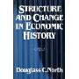 Structure and Change in Economic History(经济史结构与变化)