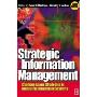 Strategic Information Management, 3e