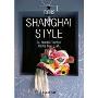 SHANGHAI STYLE