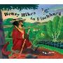 Henry Hikes to Fitchburg  (亨利的田鼠村庄之旅)