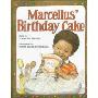 Marcellus Birthday Cake (生日蛋糕)