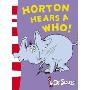 Horton Hears a Who: Yellow Back Book (Dr Seuss Yellow Back Book) (Paperback)