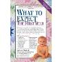 What to Expect the First Year (Paperback)