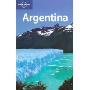 Argentina (Lonely Planet Country Guide) (Paperback)