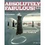 Absolutely Fabulous!: Architecture for Fashion (Paperback)