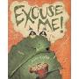 Excuse Me! (Paperback)