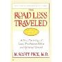 The Road Less Traveled, 25th Anniversary Edition: A New Psychology of Love, Traditional Values and Spiritual Growth(少有人走的路, 25周年纪念版)