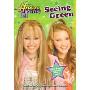 Seeing Green (Hannah Montana #8)