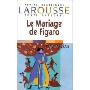 Le Mariage de Figaro(Petits Classiques)
