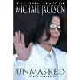 Unmasked: The Final Years of Michael Jackson(揭秘: 迈克尔 杰克逊的最后几年 （传记）)