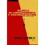 西班牙语应用文(修订本)(MANUAL DE CORRESPONDENCIA Y DOCUMENTACION)