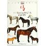 马:全世界100多种马匹的彩色图鉴(自然珍藏图鉴丛书)