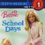 芭比：上学的日子Barbie : School Days