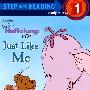 进阶式阅读丛书1：就像我一样Just Like Me-Step Into Reading Step (1)