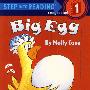 进阶式阅读丛书1：大鸡蛋Stepinto Reading 1 Big Egg