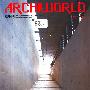 ARCHIWORLD 建筑世界（2006.128）