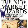 The New Market Wizards： Conversations with America’s Top Traders新股市奇才：美国顶尖交易人访谈