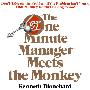 The One Minute Manager Meets The Monkey一分钟经理人：遭遇猴子