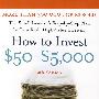 How to Invest $50-$5,000： The Small Investor’s Step-By-Step Plan for Low-Risk, High-Value Investing, 9th Edition小投资者低风险、高回报投资进阶，第9版