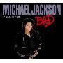 迈克尔•杰克逊Michael Jackson:Bad飙(超值珍藏版Special Edition)