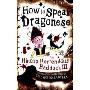 How to Speak Dragonese (Heroic Misadventures of Hiccup Horrendous Haddock III)(Hiccup)