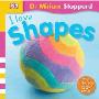 I Love Shapes(Toddler Playskills)