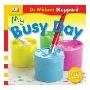 My Busy Day(Toddler Playskills)