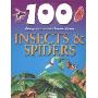 100 Things You Should Know About Insects and Spiders