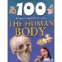 100 Things You Should Know About the Human Body(100 Things You Should Know Abt)