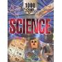 1000 Things You Should Know About Science