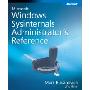 Windows® Sysinternals Administrator's Reference(Inside Out)