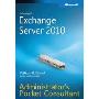 Microsoft Exchange Server 2010 Administrator s Pocket Consultant