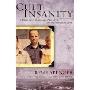 Cult Insanity: A Memoir of Polygamy, Prophets and Blood Atonement