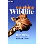 Watching Wildlife East Africa