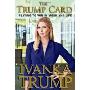 The Trump Card: Playing to Win in Work and Life