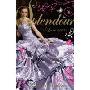 Splendour: A Luxe Novel