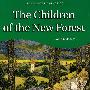 CHILDREN OF THE NEW FOREST 新森林孩子