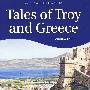 Tales of Troy and Greece  特洛伊与希腊传说