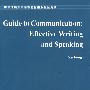 Guide to Communication:Effective Writing and Speaking