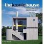 The Iconic House: Architechural Masterworks Since 1900