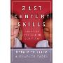 21st Century Skills: Learning for Life in Our Times