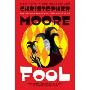 Fool: A Novel