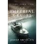 The Imperial Cruise: A True Story of Empire and War