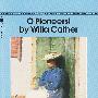 啊，拓荒者O Pioneers！·Willa Cather