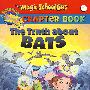 神奇校车：蝙蝠的真相MAGIC SCHOOL BUS CHAPTER BOOK 01, THE： TR