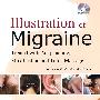 Illustration of Migraine（偏头痛针灸推拿治疗图解）（英文版）（含DVD-ROM光盘）