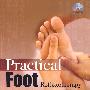 Parctical Foot Reflexotherapy（实用足反射疗法）（含DVD-ROM光盘）