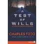A Test of Wills LP