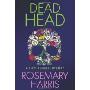 Dead Head: A Dirty Business Mystery