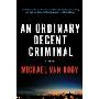 An Ordinary Decent Criminal
